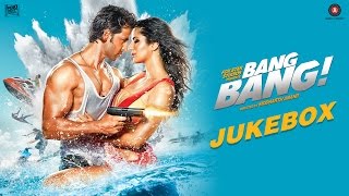 Bang Bang Jukebox  Hrithik Roshan amp Katrina Kaif  Vishal amp Shekhar [upl. by Ahsilad]