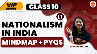 VIP Series  Nationalism in India Class 10 PYQs amp Mindmap  CBSE Class 10 History  Vedantu 9 and 10 [upl. by Emilio]