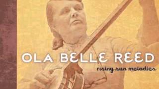 Ola Belle Reed quotUndone In Sorrowquot [upl. by Ainosal]