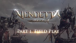 新作MMORPG『ヴェンデッタVENDETTA』ゲーム紹介動画 [upl. by Auliffe]