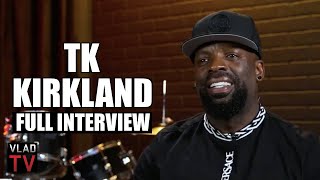 TK Kirkland on 2Pac Keefe D Jada Pinkett Drake Nicki Minaj Sexyy Red Kanye Full Interview [upl. by Bryn]