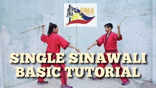 SINGLE SINAWALI  ARNIS BASIC TUTORIAL [upl. by Ellon]