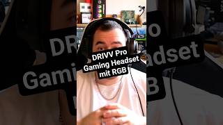 DRIVV PRO GAMING HEADSET MIT RGB [upl. by Rovelli]