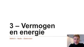 3MAVO  NaSk  Elektriciteit 3  Vermogen en energie [upl. by Asia196]