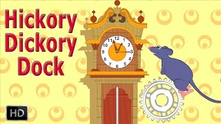 Hickory Dickory Dock  HD Nursery Rhymes Songs with Lyrics  Cartoon Animation Songs [upl. by Niliak717]