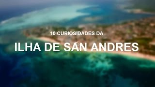 10 Curiosidades da Ilha de San Andres no Caribe  Viagem Brasileiros [upl. by Akim]