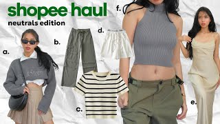 SHOPEE HAUL NEUTRAL CLOTHES 2022  minimalist highquality amp basic [upl. by Paget]