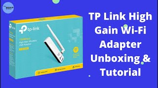 TP Link WN722N High Gain Wireless USB Adapter Unboxing amp Installation [upl. by Geesey]