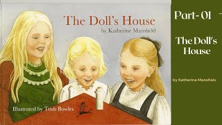 The Doll’s House By Katherine Mansfield  Part1  Explainedtranslated in Urdu Hindi  BS English [upl. by Sapphera]