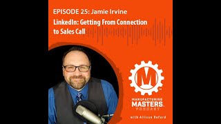 Episode 25 Linkedin Getting From Connection to Sales Call [upl. by Ellga589]