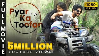 Pyar Ka Toofan Hindi Full Movie HD  Dulquer Salmaan  Sunny Wayne  Sameer Thahir E4 Entertainment [upl. by Trella]