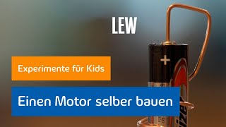 Baue deinen eigenen kleinen Motor  Experimente für Kids [upl. by Shiekh]