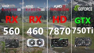 RX 560 vs RX 460 vs HD 7870 vs GTX 750 Ti Test in 7 Games [upl. by Dulci574]