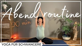 Abendroutine  Yoga für Schwangere  20 min  Mobilisation und Erdung  Für alle Trimester [upl. by Kellby]