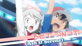 ღ♥♪♫B€T 0N IT Amourshipping Ash amp Serena AmourDay 2016 MEP INFOღ♥♪♫ [upl. by Aicert502]