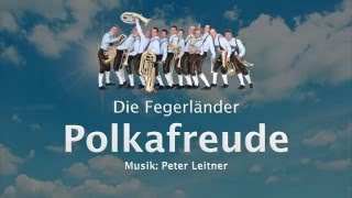 Polkafreude  Die Fegerländer [upl. by Kirsten]