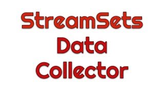 StreamSets Data Collector demo [upl. by Mccowyn]