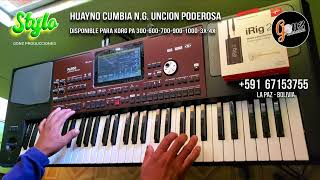 Huayno cumbia NG UNCIÓN PODEROSA  Korg Pa 600 700 1000  Qué mi lámpara este [upl. by Atnad790]