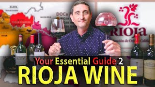 Ultimate Guide to RIOJA Wine [upl. by Galitea]