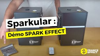 Sparkular  Spark Effect machine à étincelles froides  France Effect [upl. by Putnam]