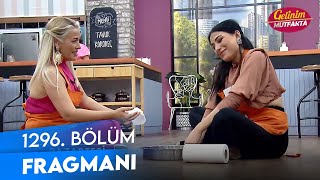 Gelinim Mutfakta 1296 Bölüm Fragmanı [upl. by Fruin]