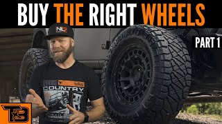 Buy the RIGHT Wheels  Part 1 [upl. by Kwok504]