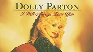 I will always love you  Dolly Parton 1 hour loop [upl. by Eissolf452]