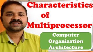 Characteristics of Multiprocessors In Computer Organization Architecture [upl. by Laurentia]