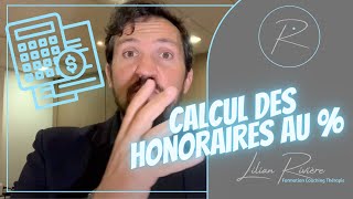 Comment calculer ses honoraires au pourcentage [upl. by Sarkaria]