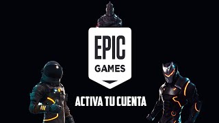 Como Activar mi cuenta de Epic Games [upl. by Nanaj121]