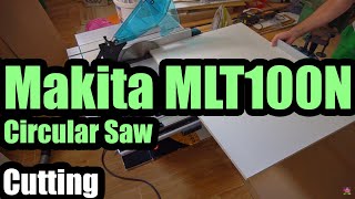 Makita MLT100N circular saw Cutting [upl. by Ollie619]