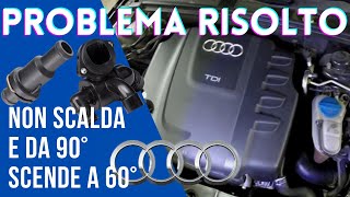 Problema temperatura non resta a 90° VW Audi A4 B8 la valvola nascosta [upl. by Marybeth]