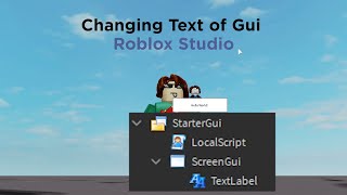 How to Change the Text of a Gui  Roblox Studio [upl. by Maridel]