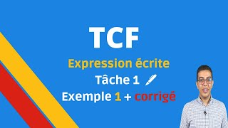 TCF Expression écrite Tâche 1 exemple 1 avec corrigé C2 expliqué [upl. by Llennoc]