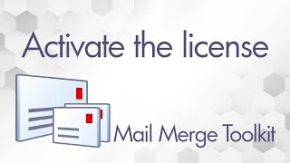 How to activate Mail Merge Toolkit license [upl. by Nandor46]