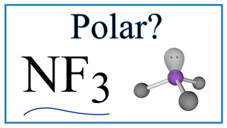 Is NF3 Nitrogen trifluoride Polar or NonPolar [upl. by Darcia112]