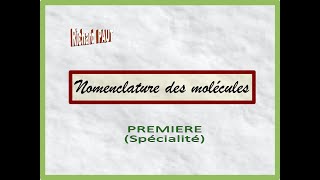 Nomenclature des molécules organiques  Première SPE [upl. by Eelirak]