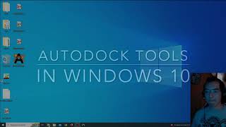 How to install and use Autodock Tools in Windows 10 [upl. by Nicolella]