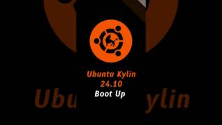 Ubuntu Kylin 2410 Boot Up ubuntu kylin ubuntukylin [upl. by Donnie]