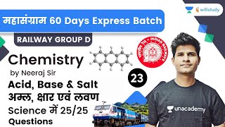 Acid Base amp Salt  Chemistry  Railway Group D  wifistudy  Neeraj Sir [upl. by Eerrahs]