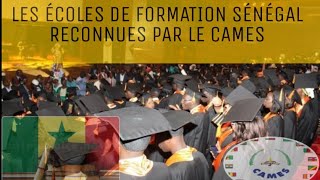 LES ÉCOLES DE FORMATION SÉNÉGAL RECONNUES PAR LE CAMES [upl. by Oiligriv]