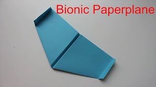 How To Make A Bionic PaperPlane That Flies Like A Bird ORIGINAL [upl. by Llerrehc]