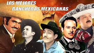 50 RANCHERAS MEXICANAS VIEJITAS ALEJANDRO FERNANDEZPEDRO FERNANDEZVICENTE FERNANDEZPEPE AGUILAR [upl. by Nived166]