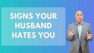 Signs Your Husband Hates You  Paul Friedman [upl. by Ahsilak660]