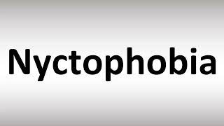 How to Pronounce Nyctophobia [upl. by Murat]