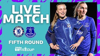 FULL MATCH  Chelsea v Everton  Fifth Round  Adobe Womens FA Cup 202425 [upl. by Mauri]