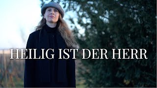 Lobpreis zum Mitsingen I Heilig ist der HERR [upl. by Laehcimaj]