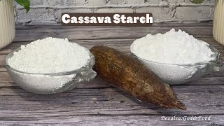 How to Make CassavaTapioca STARCH at Home [upl. by Nahgrom]