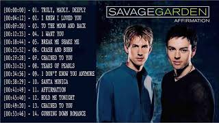 Savage Garden Greatest hits Full album 2020  The Best Songs Of Savage Garden [upl. by Brendin]