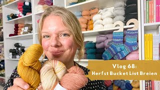 Vlog 68 Herfst Bucket List Breien [upl. by Elleirol147]